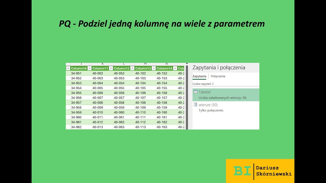PQ - Podziel jedną kolumnę na wiele z parametrem