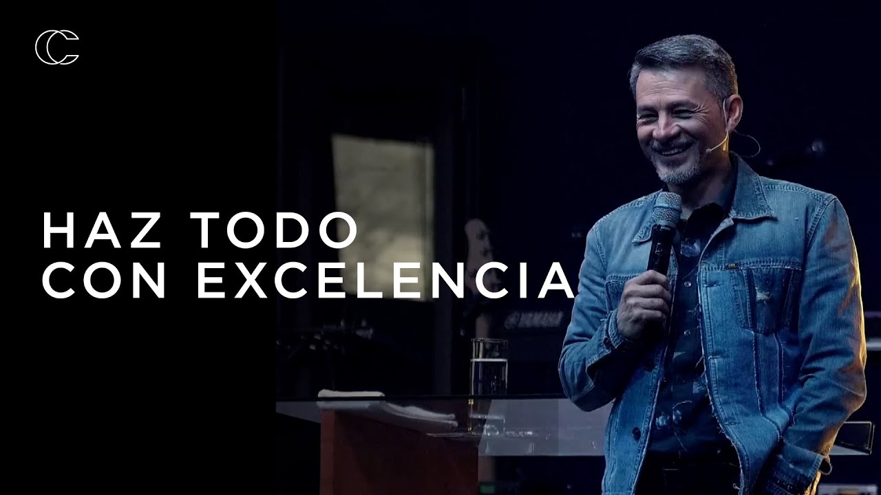 Pastor Cash Luna | Haz todo con excelencia  | Prédica cristiana 2024