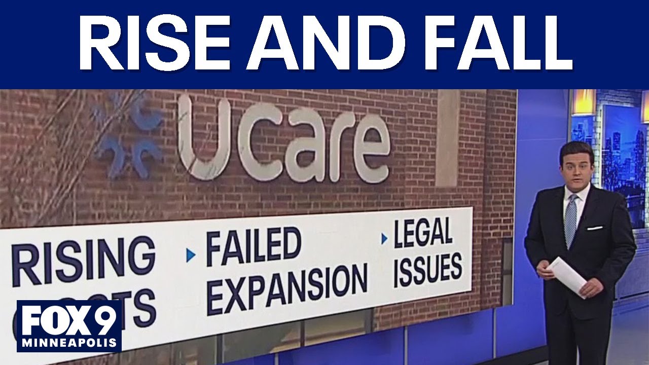 Examining UCare&rsquo;s rise and fall in Minnesota