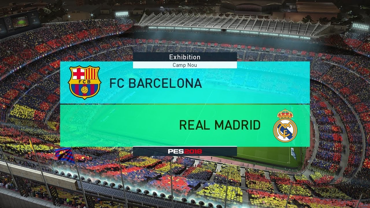 برشلونه و ريال مدريد بيس 2018 تعليق عربي مستوى اسطوري | PES 2018 |