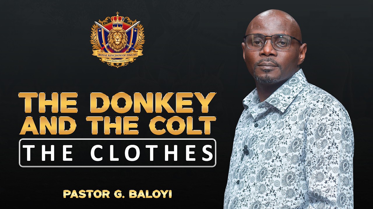 The Donkey And The Colt: The Clothes | Pastor G. Baloyi | Midweek Service | 29 April 2026