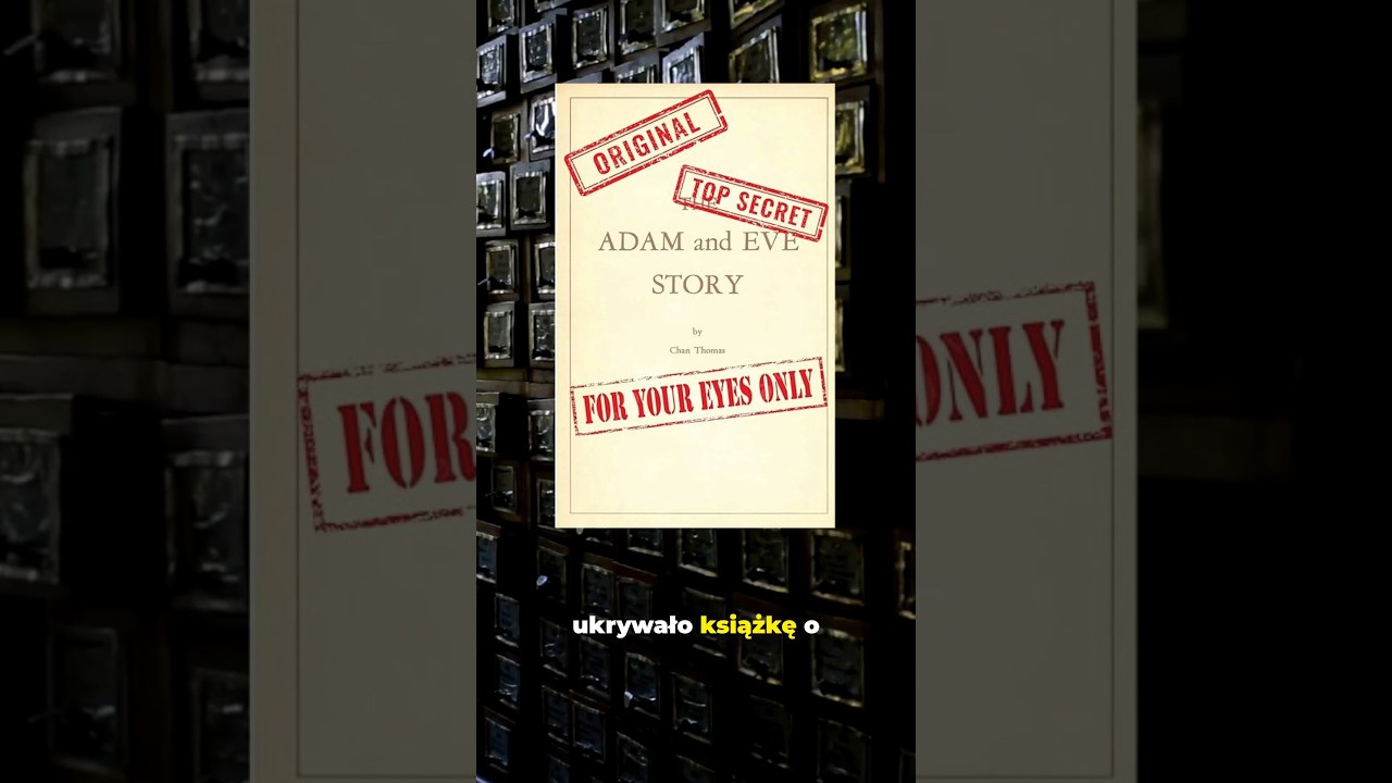 CIA ukrywało książkę o końcu świata - The Adam and Eve Story #CIA #AdamAndEveStory #declassified