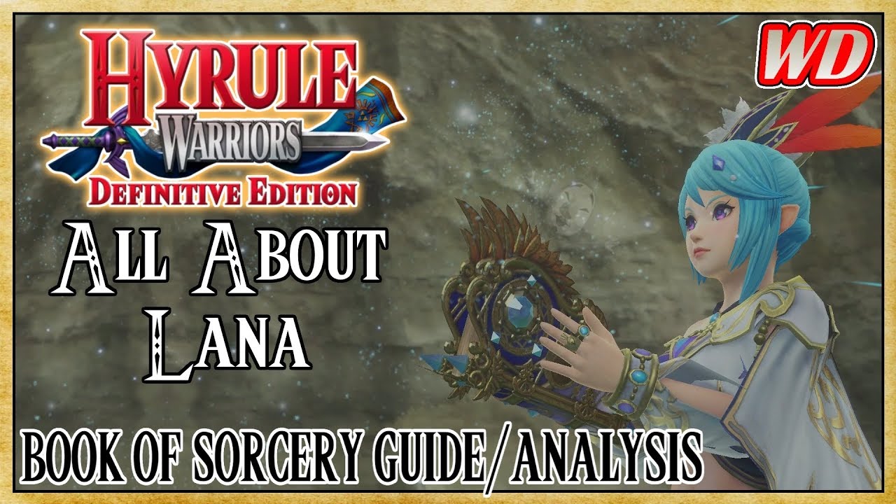 Всё о Лане (путеводитель/анализ книги) — Hyrule Warriors: Definitive Edition | Чтение — это магия