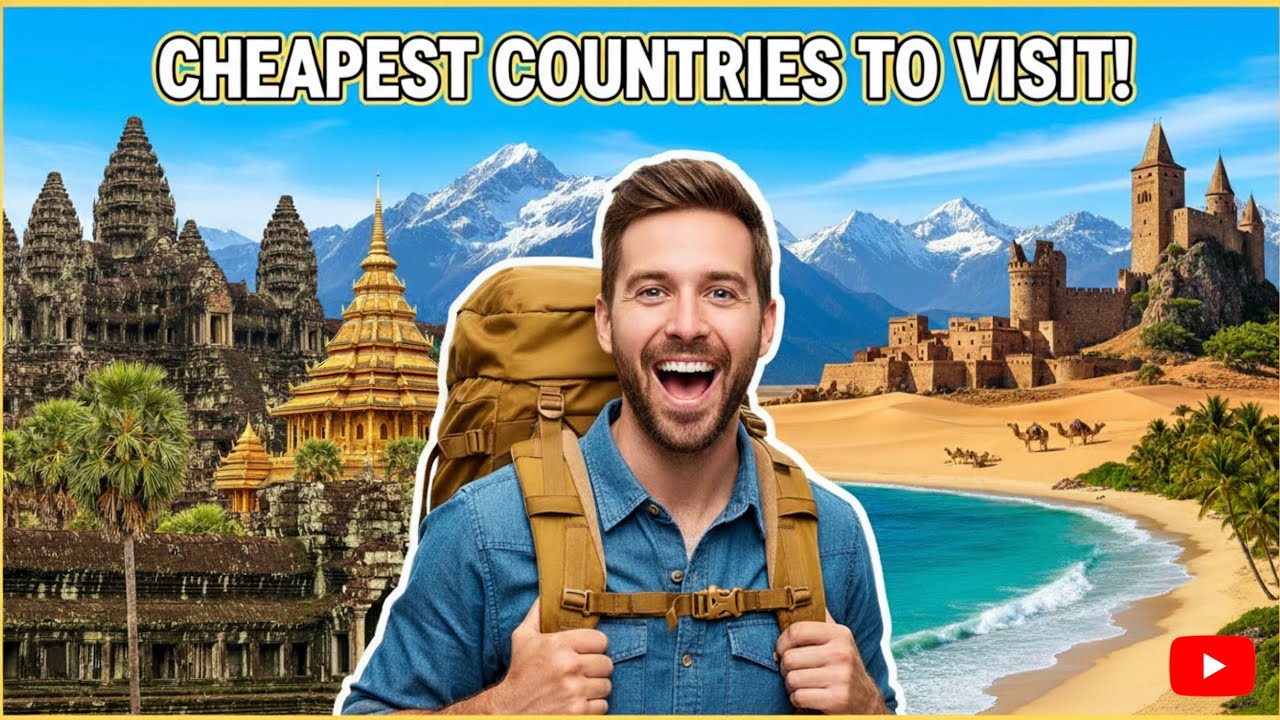 Cheapest Countries for Tourists