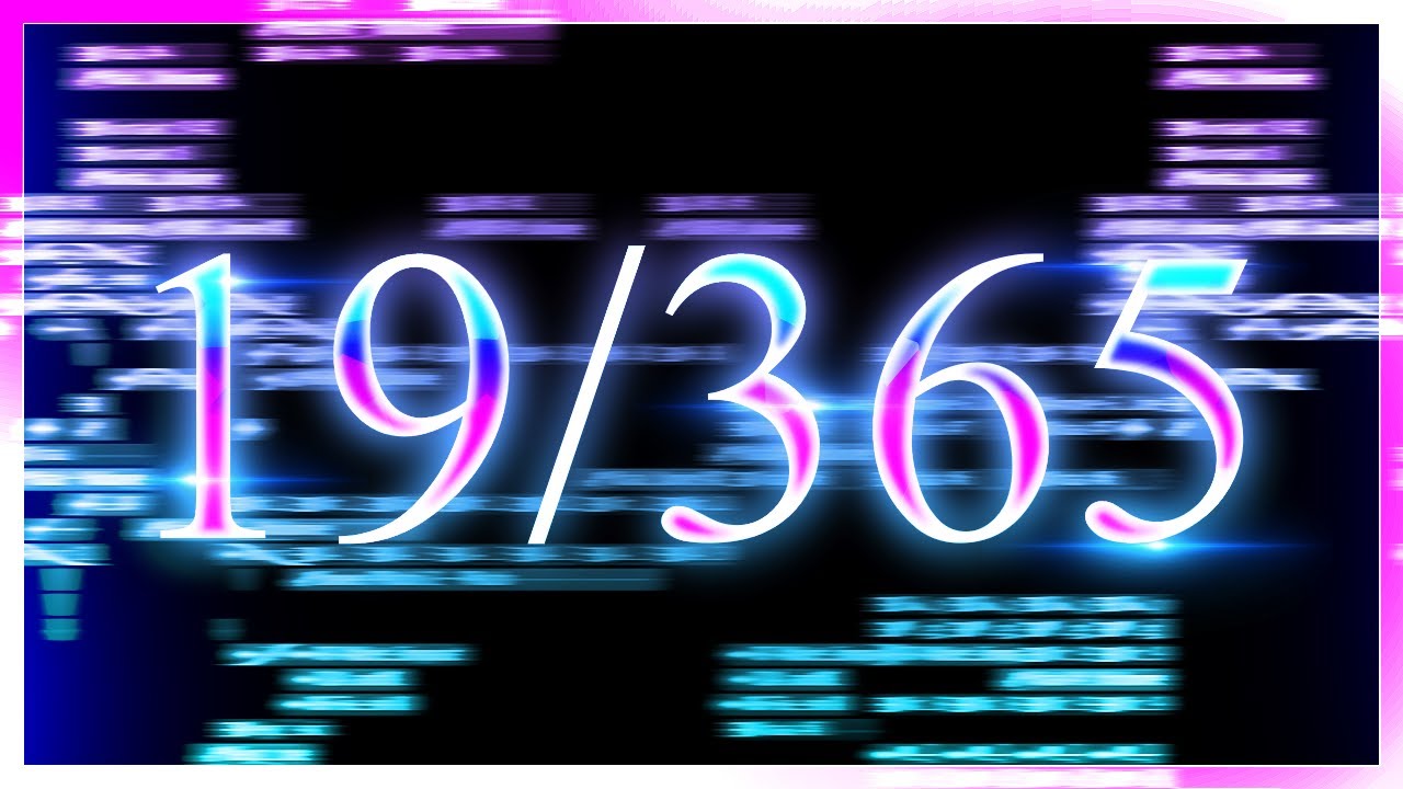 [19/365] song every day for a year