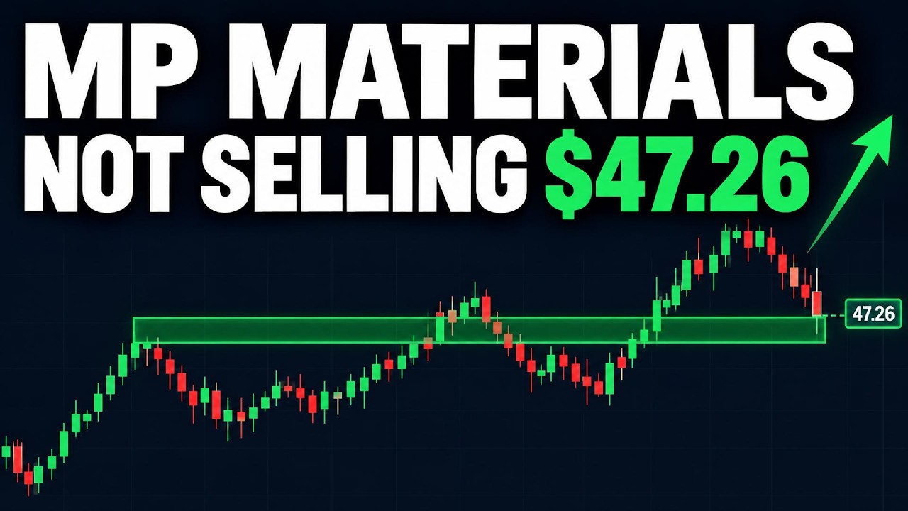 MP MATERIALS: WHY I'M NOT SELLING AT $47.26