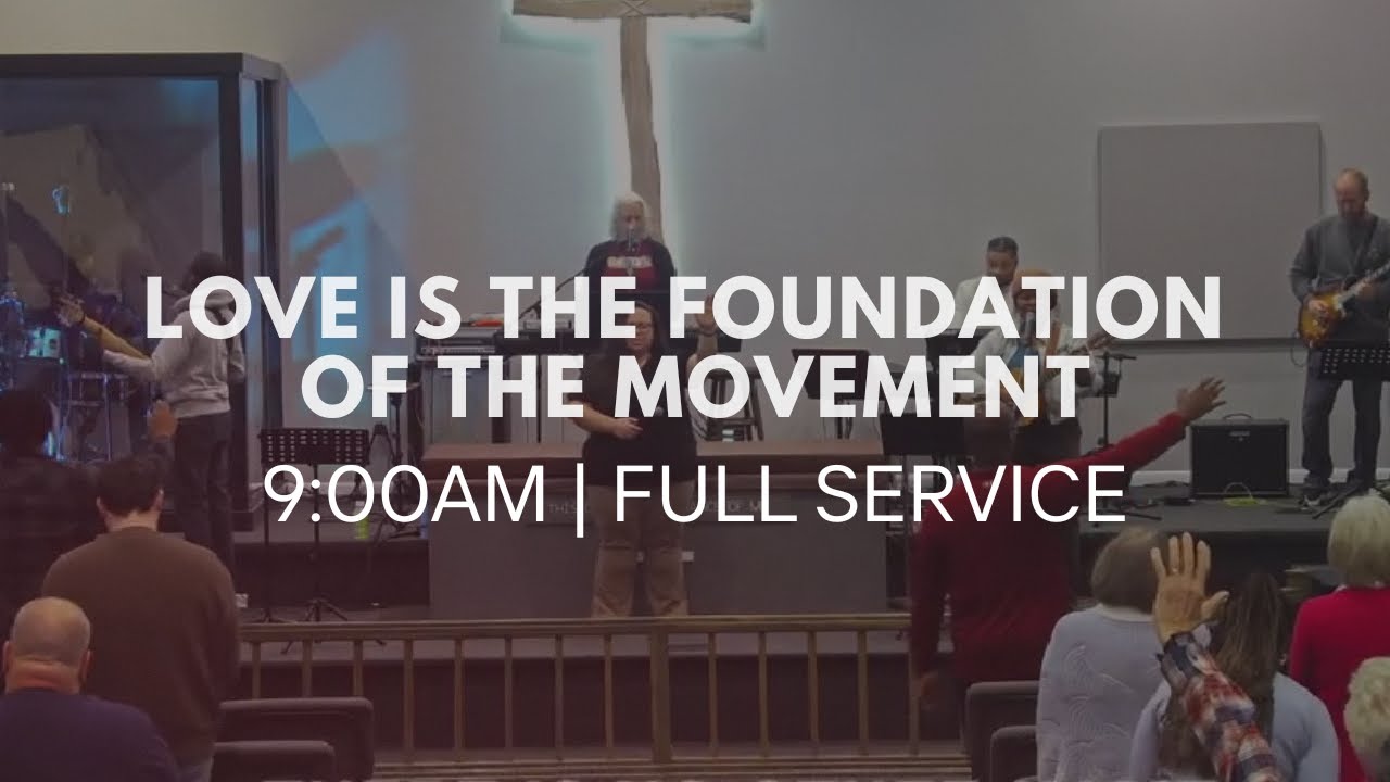Love is The Foundation | 9:00AM Full Worship Service | New Creation Ministries