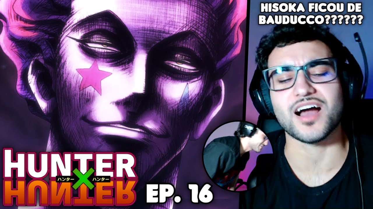 Conhecendo AQUELE LADO do HISOKA ☠️☠️ React Hunter x Hunter EP. 16