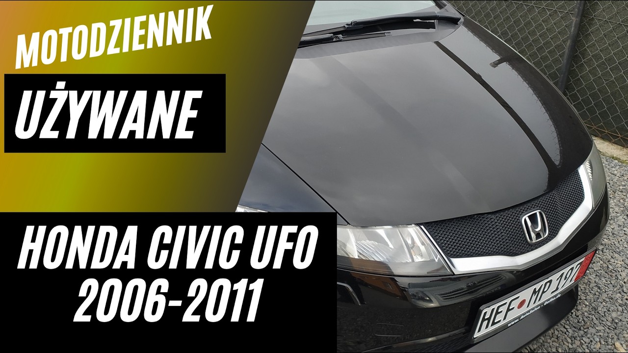 Motodziennik Używane - HONDA CIVIC UFO - wywłoka, czy nie wywłoka?