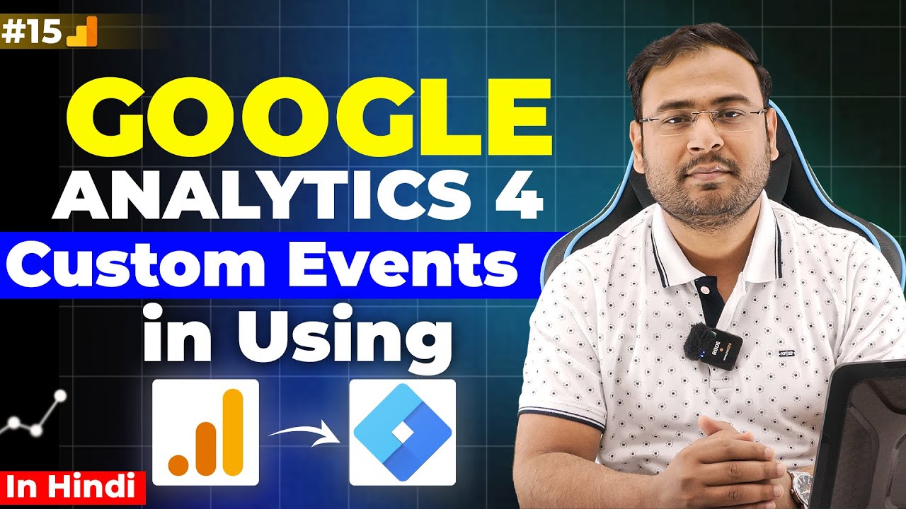 Google Analytics 4 Course | Custom Events in GA4 using Google Tag Manager  Step by Step | Part#15