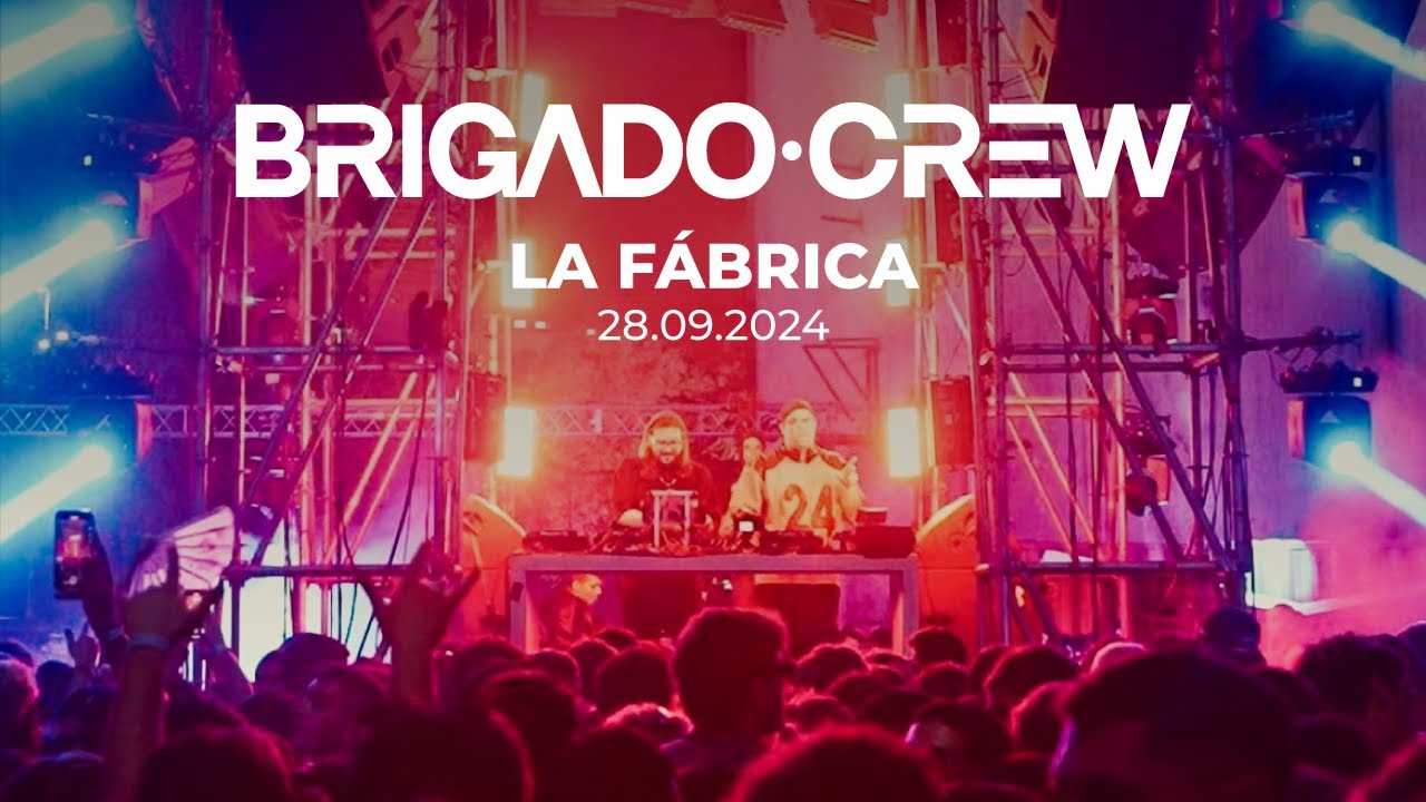 Brigado Crew @ La Fabrica, Cordoba 28 Septiembre 2024