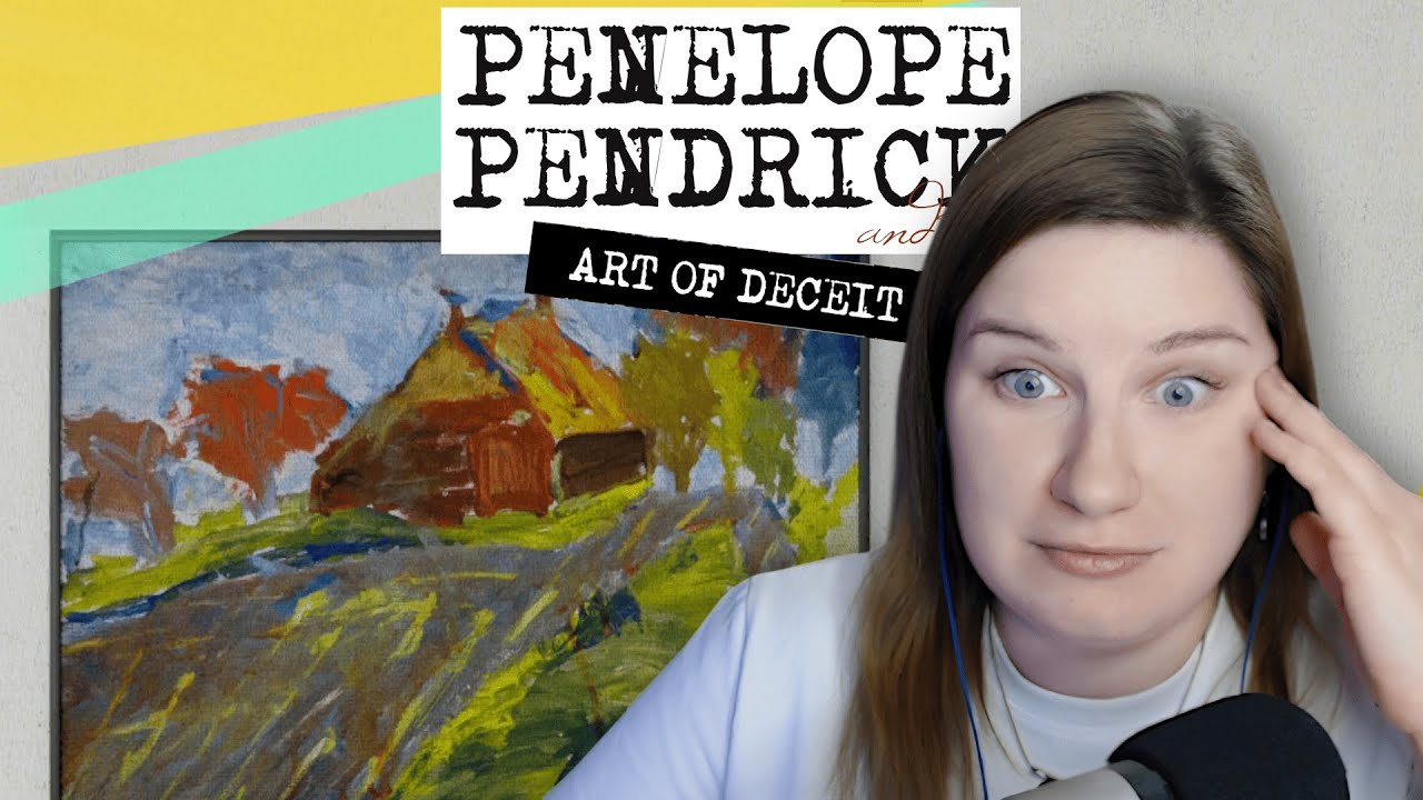 БЕСПОЩАДНОЕ СОВРЕМЕННОЕ ИСКУСТВО👁️ Penelope Pendrick and the Art of Deceit #4