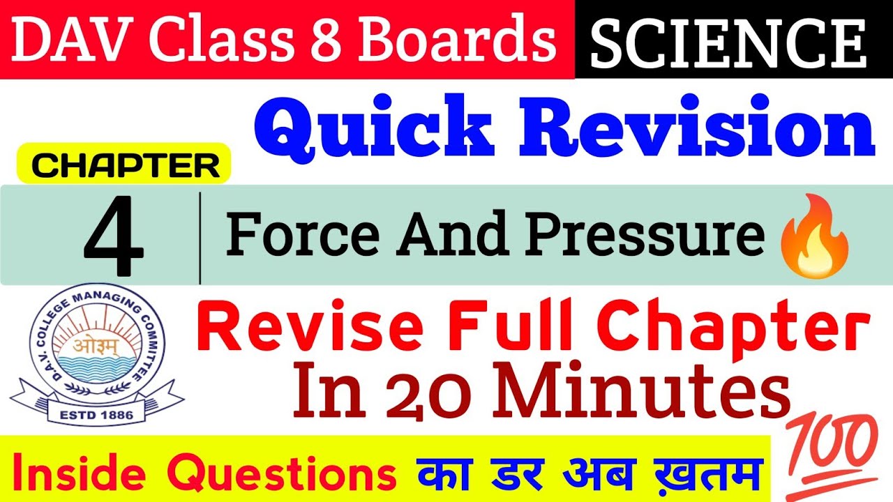 Quick Revision 🔥| Chapter 4 | DAV Class 8 Science | Force and Pressure | 