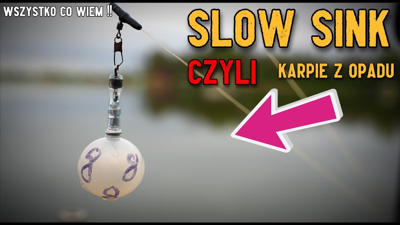 SLOW SINK - Wszystko co wiem !!! Karpie z OPADU to super wędkowanie
