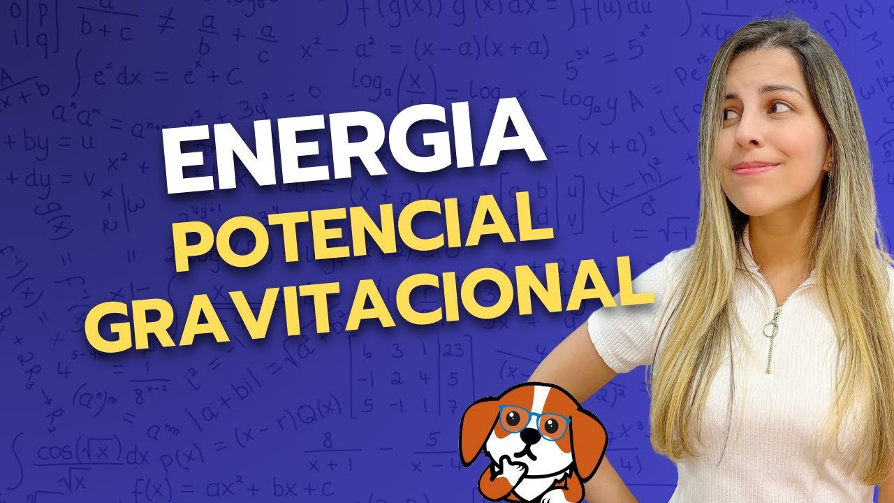 Energia Potencial Gravitacional | Física 1 para Ensino Superior