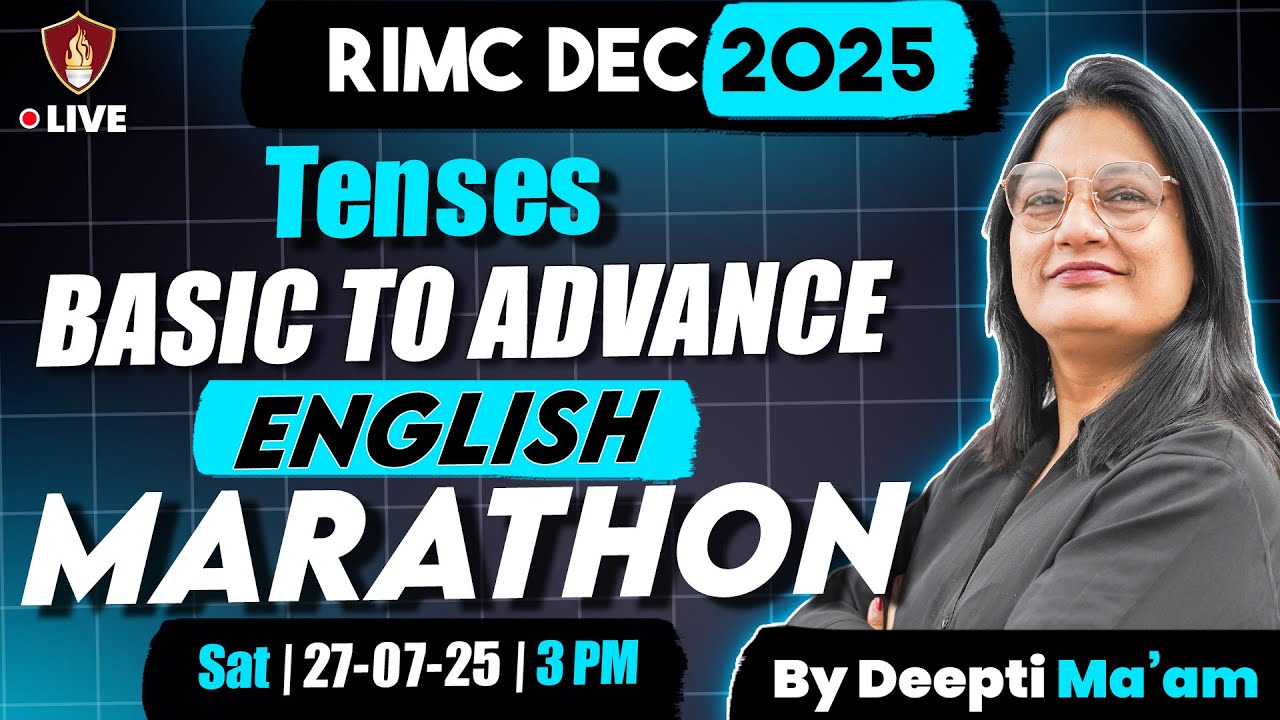 English Tenses Marathon | RIMC English Grammar | RIMC Dec 2025 COACHING | Deepti Ma'am