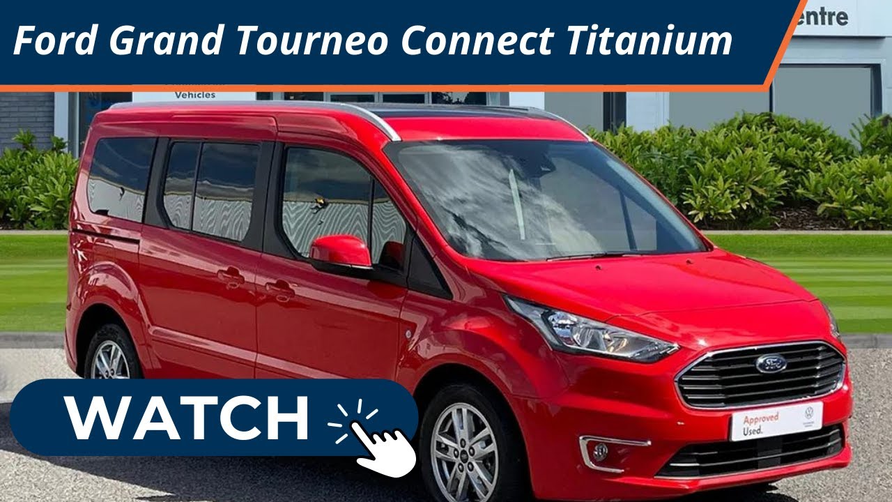 Approved Used Ford Grand Tourneo Connect Diesel Estate 1.5 EcoBlue 120 Titanium 5dr Panoramic Roof