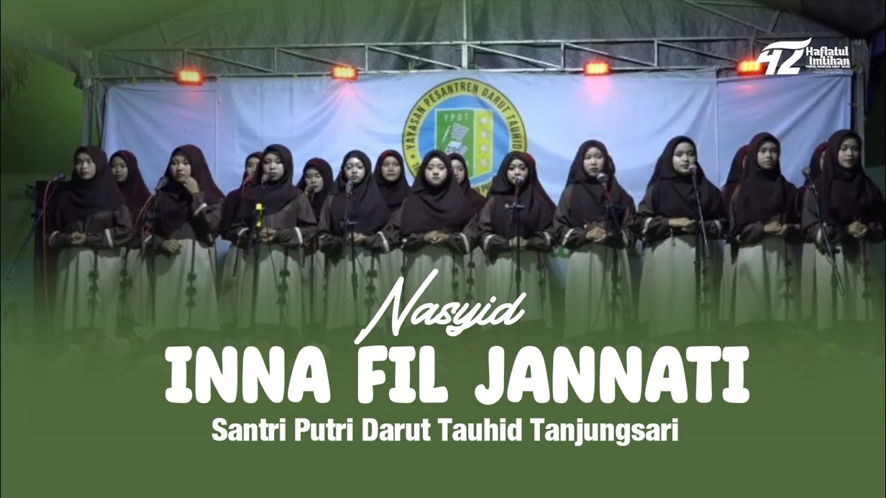Inna Fil Jannati NASYID PP DARUT TAUHID Tanjungsari Krejengan Probolinggo 