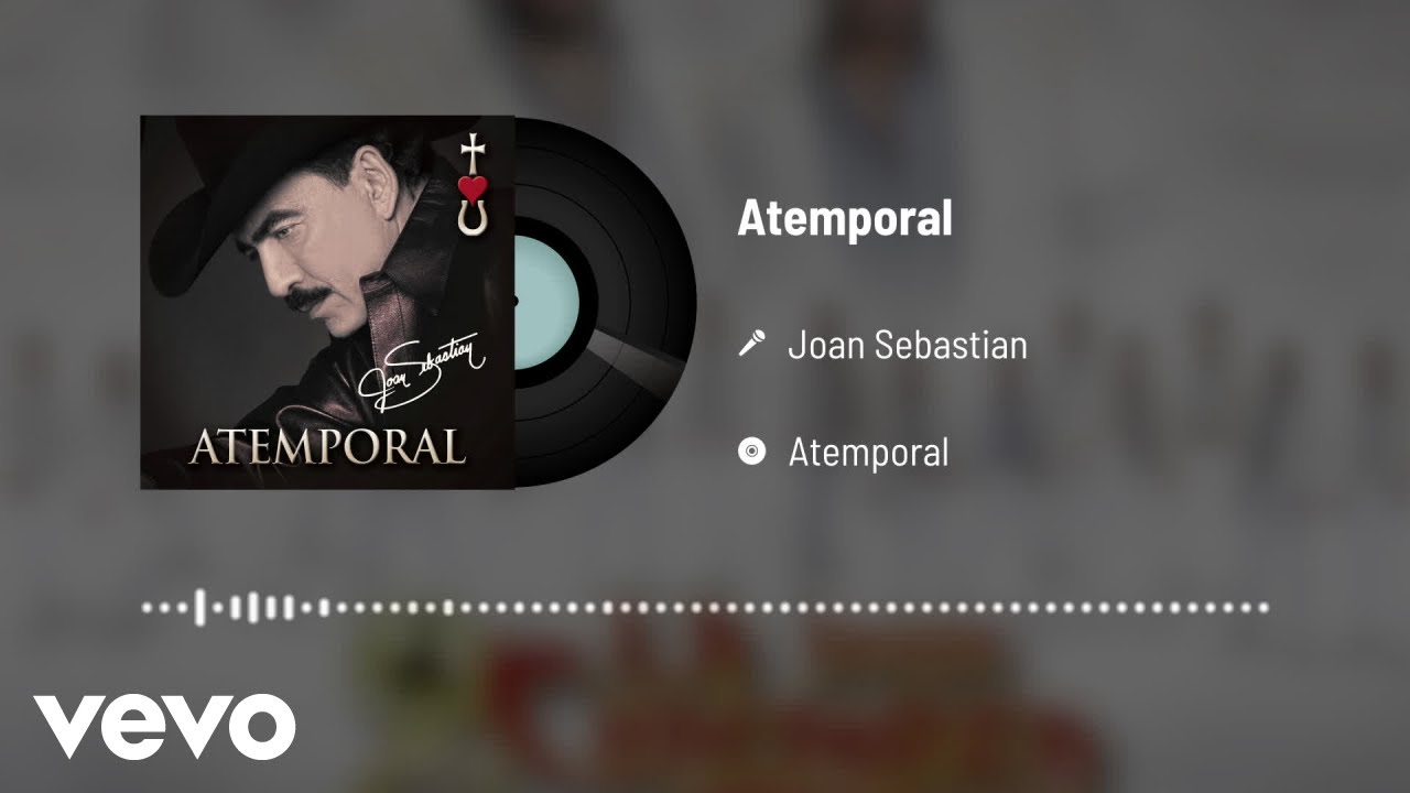 Joan Sebastian - Atemporal (Audio)