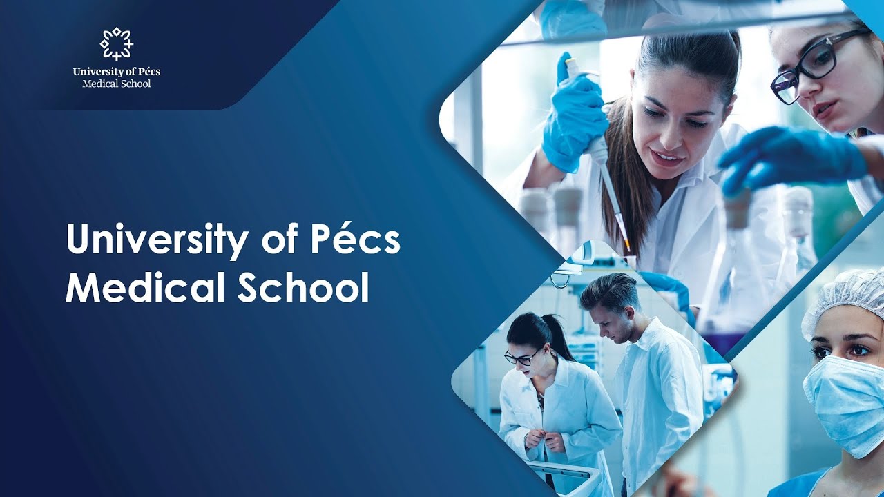 University of Pécs Medical School: Everything You Need to Know