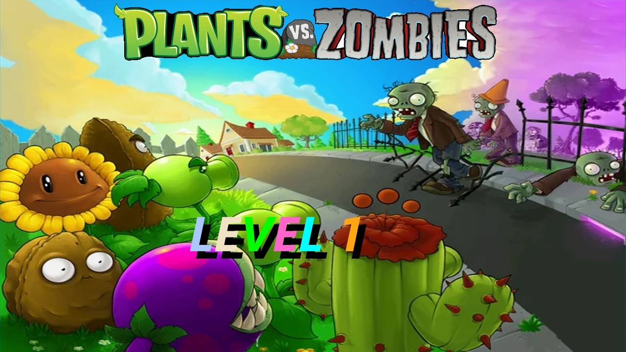 Plants vs. Zombies: Level 1
