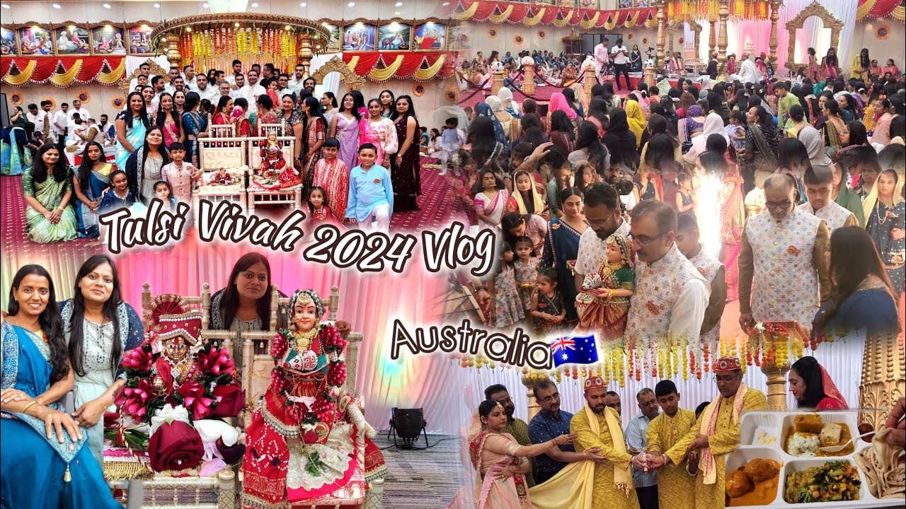 TULSI VIVAH 2024 IN AUSTRALIA🇦🇺 Vlog| Best Food😍 #swaminarayanmandir #australia #tulsivivah #vlog