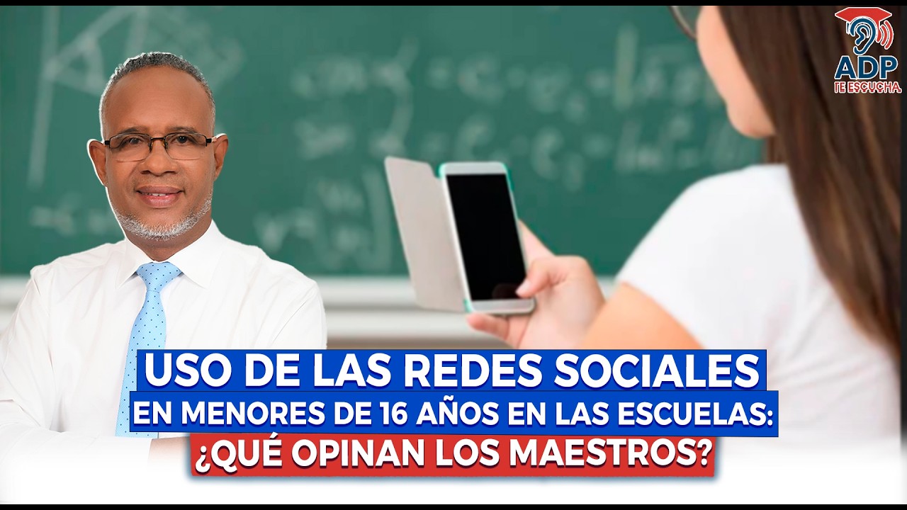 USO DE LAS REDES SOCIALES EN MENORES DE 16 AÑOS EN LAS ESCUELAS: ¿QUÉ OPINAN LOS MAESTROS?