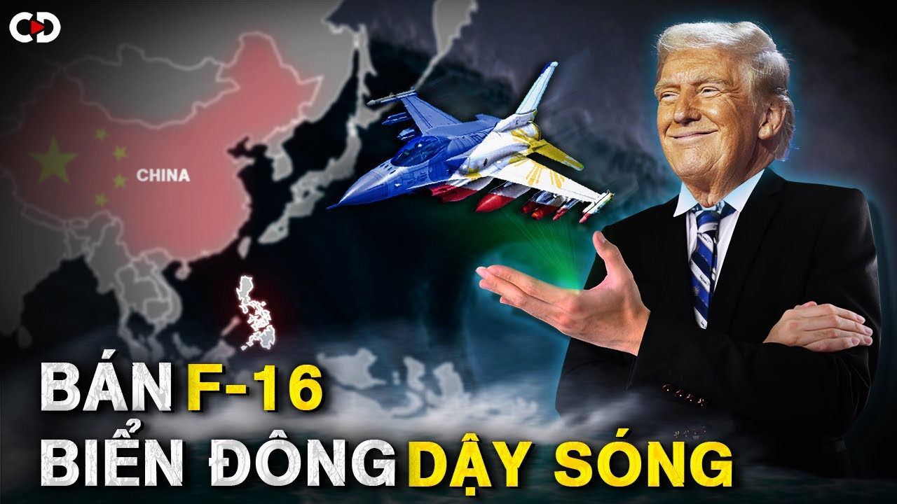 Bán F-16 cho Philippines: Mỹ TOAN TÍNH Gì Ở Biển Đông?