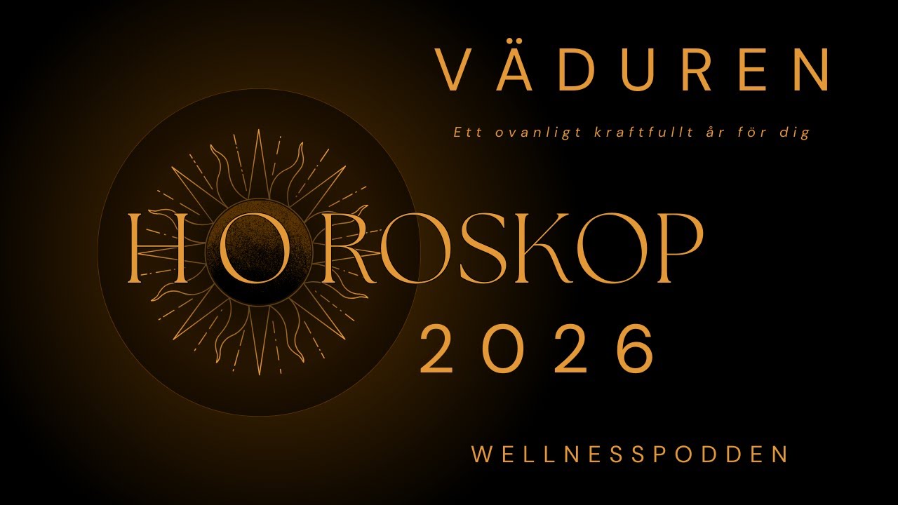 V&auml;duren 2026 - Blir ett ovanligt kraftfullt &aring;r f&ouml;r dig   #v&auml;duren #astrologi #horoskop