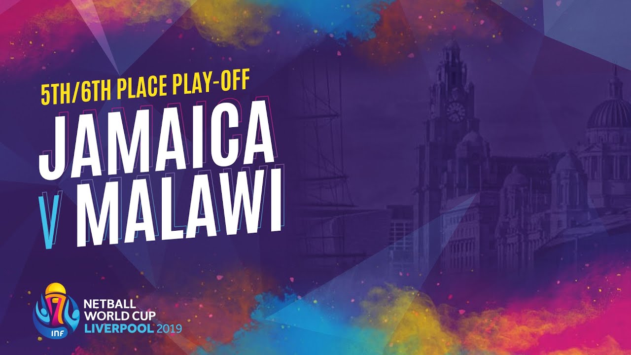 Jamaica v Malawi | 5th/6th Place Play-Off | NWC2019