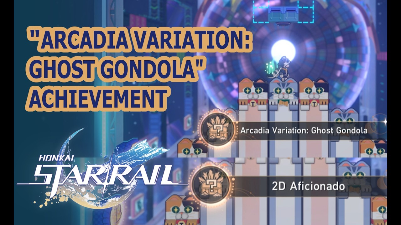 Arcadia Variation: Ghost Gondola | Honkai Star Rail 4.0 Achievement