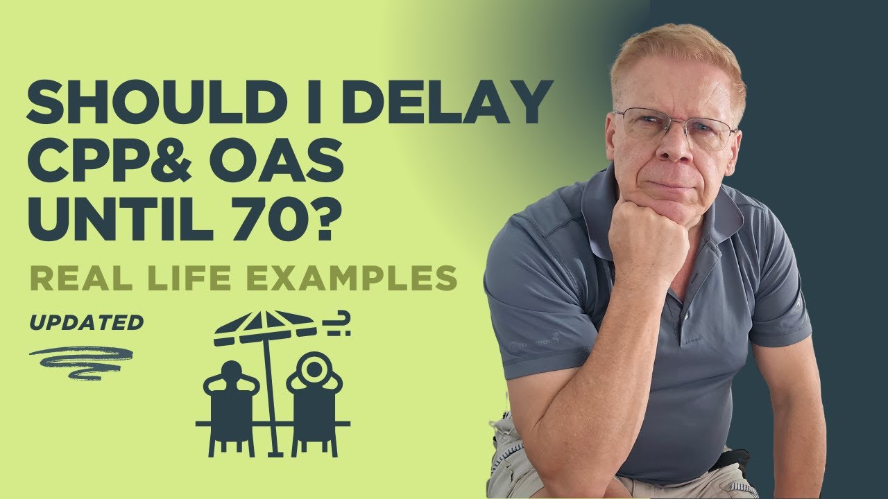 Стоит ли откладывать CPP и OAS до 70 лет? Полный ответ с примерами из реальной жизни.