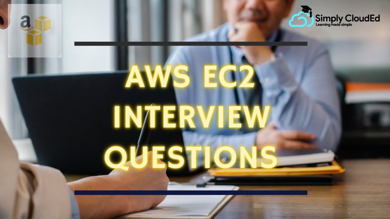 AWS EC2 Interview Questions | Solutions Architect | AWS Interview Questions