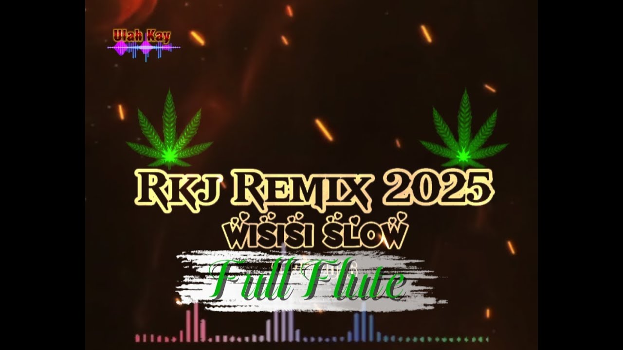 Rkj Wisisi Slow Terbaru 2026⛰️🥀