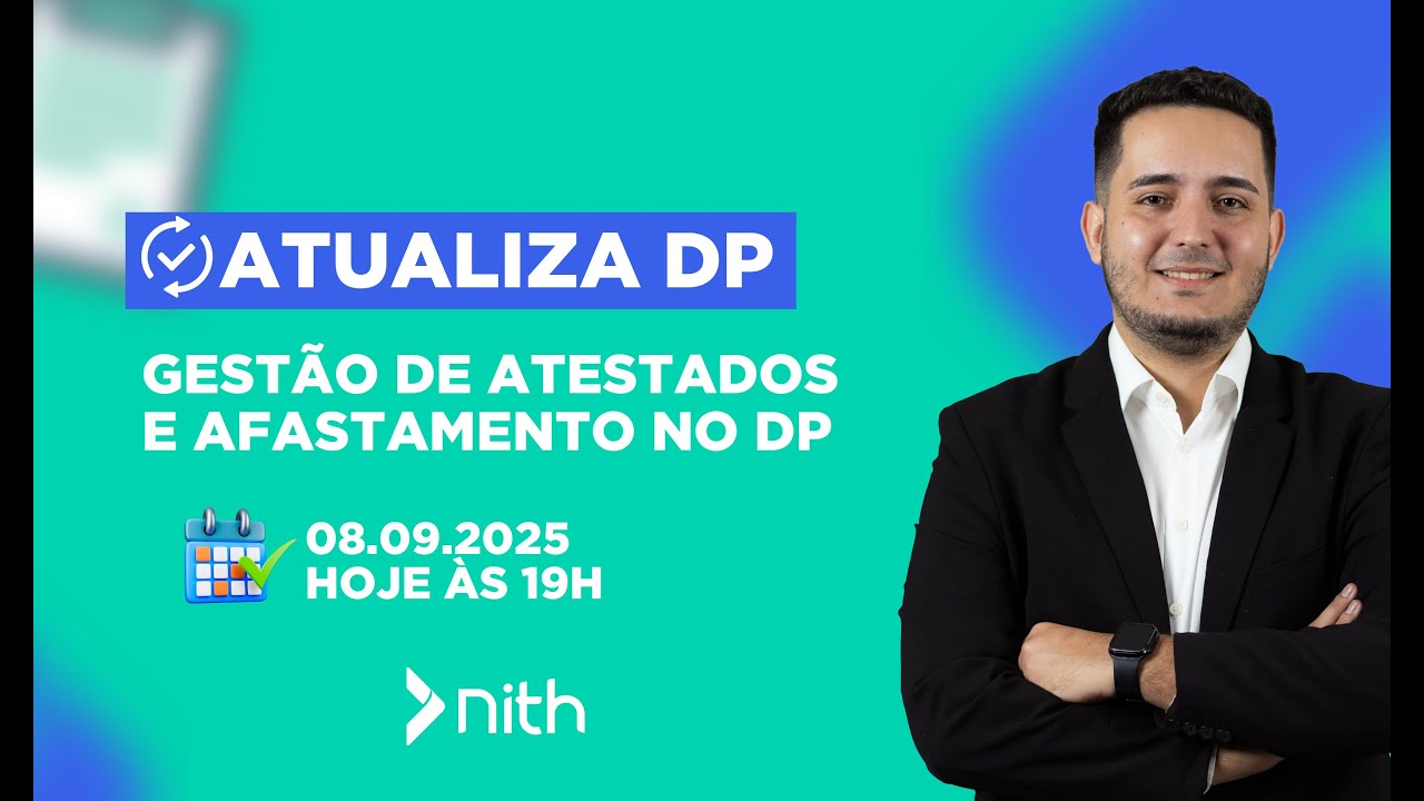 ATUALIZA DP 08.09 | GESTÃO DE ATESTADOS E AFASTAMENTOS