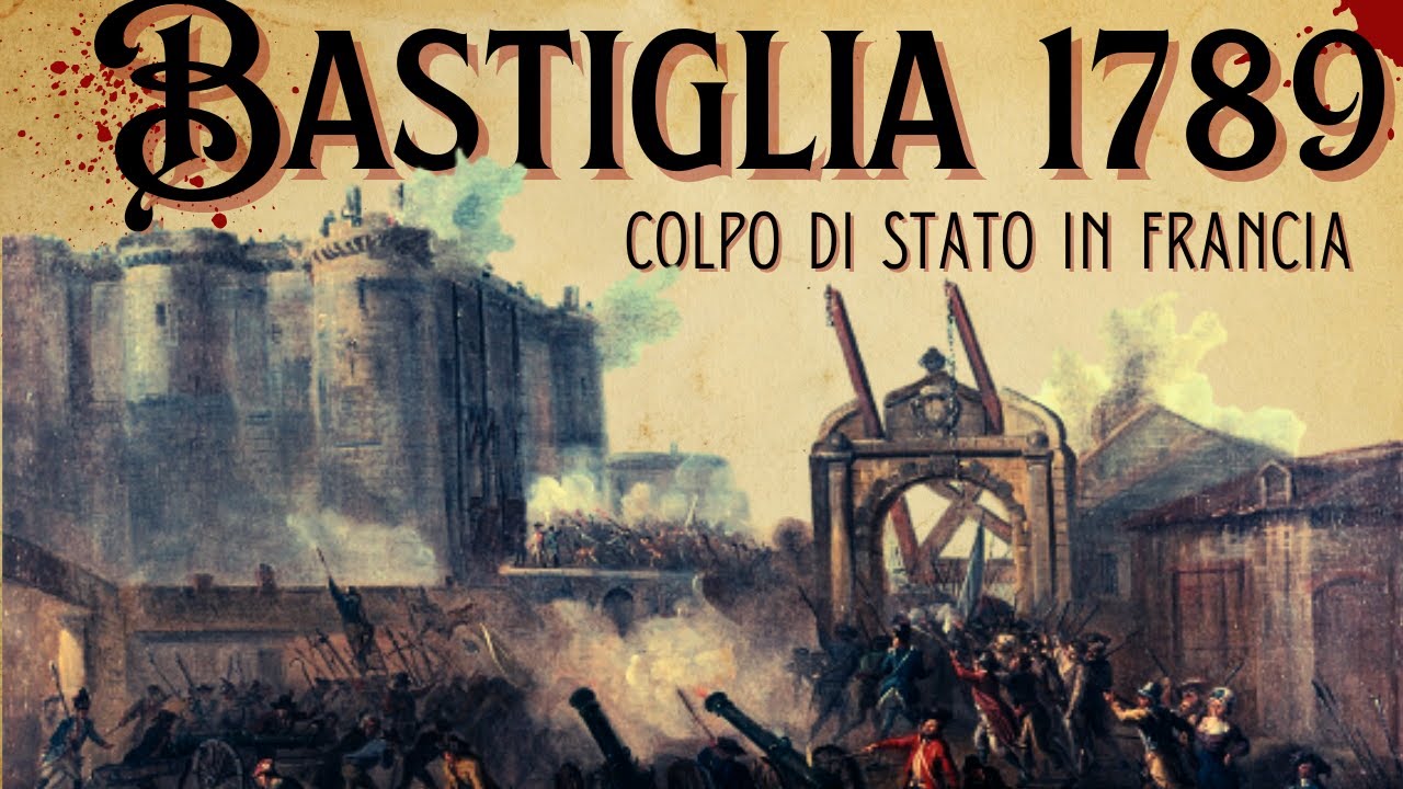Bastiglia 1789 - Colpo di stato in Francia