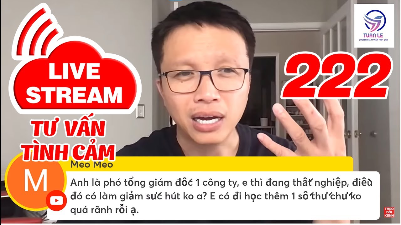 🔴Live Stream Gỡ Rối Tơ Lòng .... Thòng 222