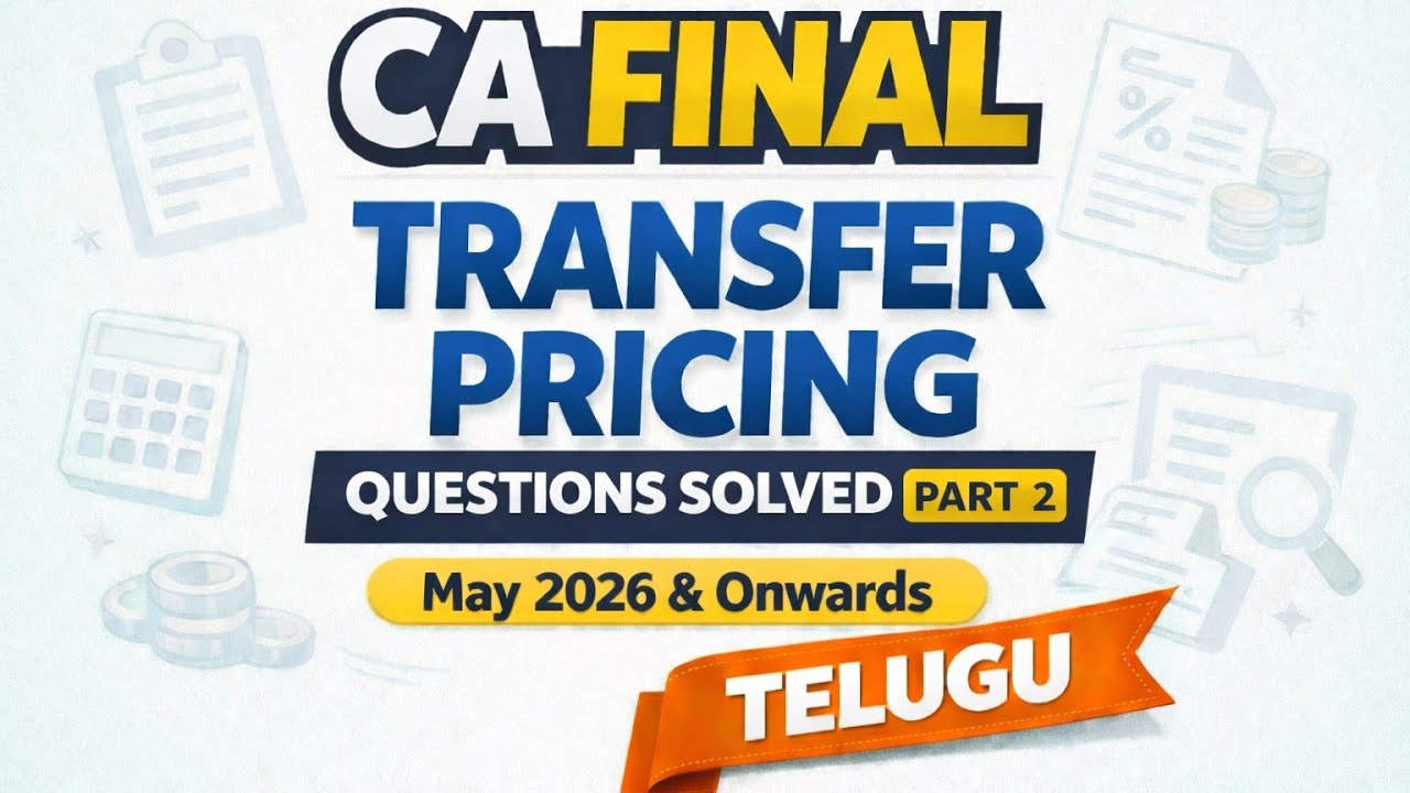 Transfer Pricing/ Direct tax/ CA final/CMA final 