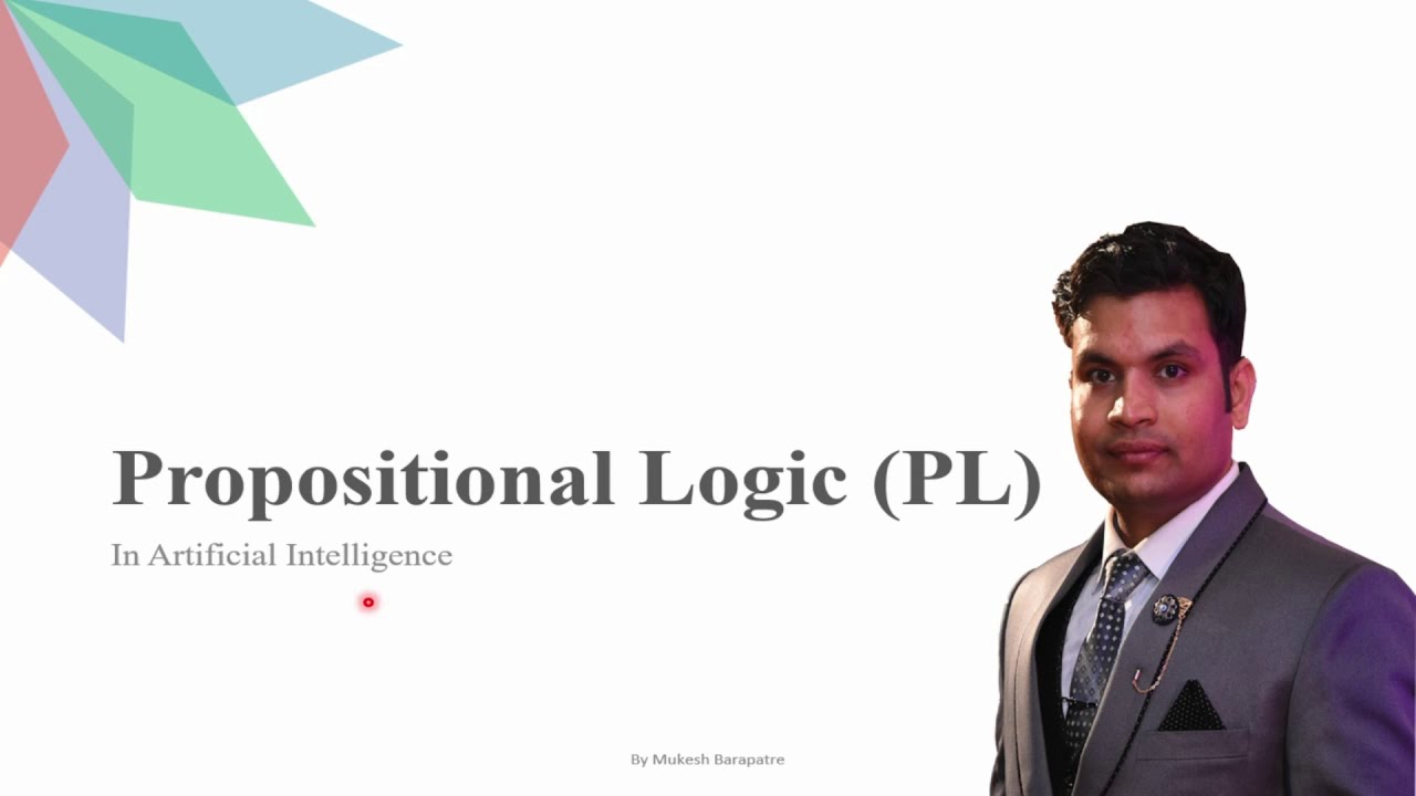 Propositional Logic in Artificial Intelligence | Knowledge Representation [Eng+ Hindi]