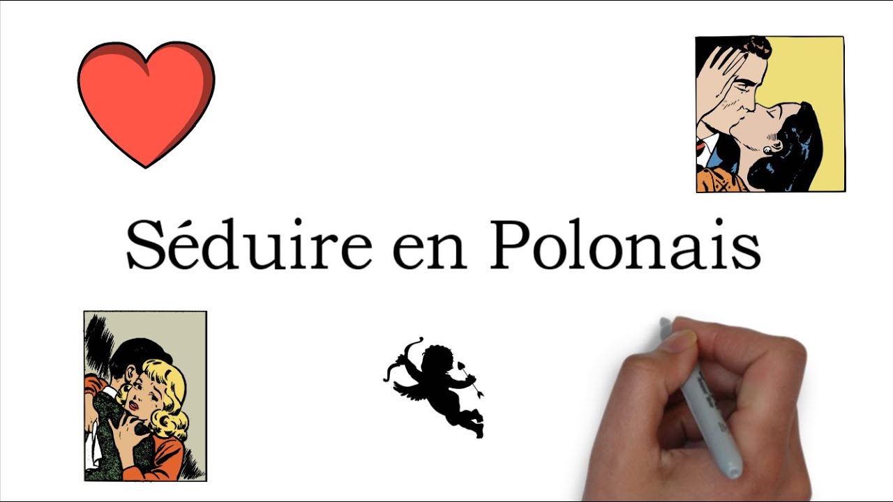 Apprendre le Polonais : Séduire en polonais