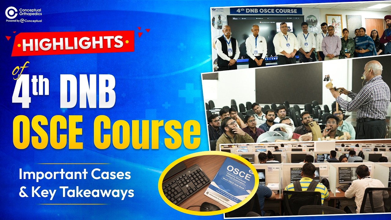 4th DNB OSCE Offline Course | Key Highlights & Takeaways | Orthopedic Residency