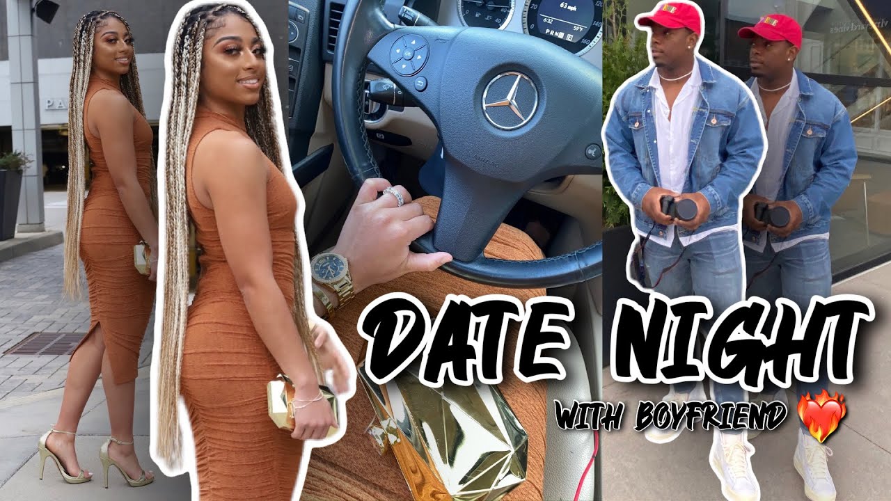 DATE NIGHT W/ BOYFRIEND❤️‍🔥!