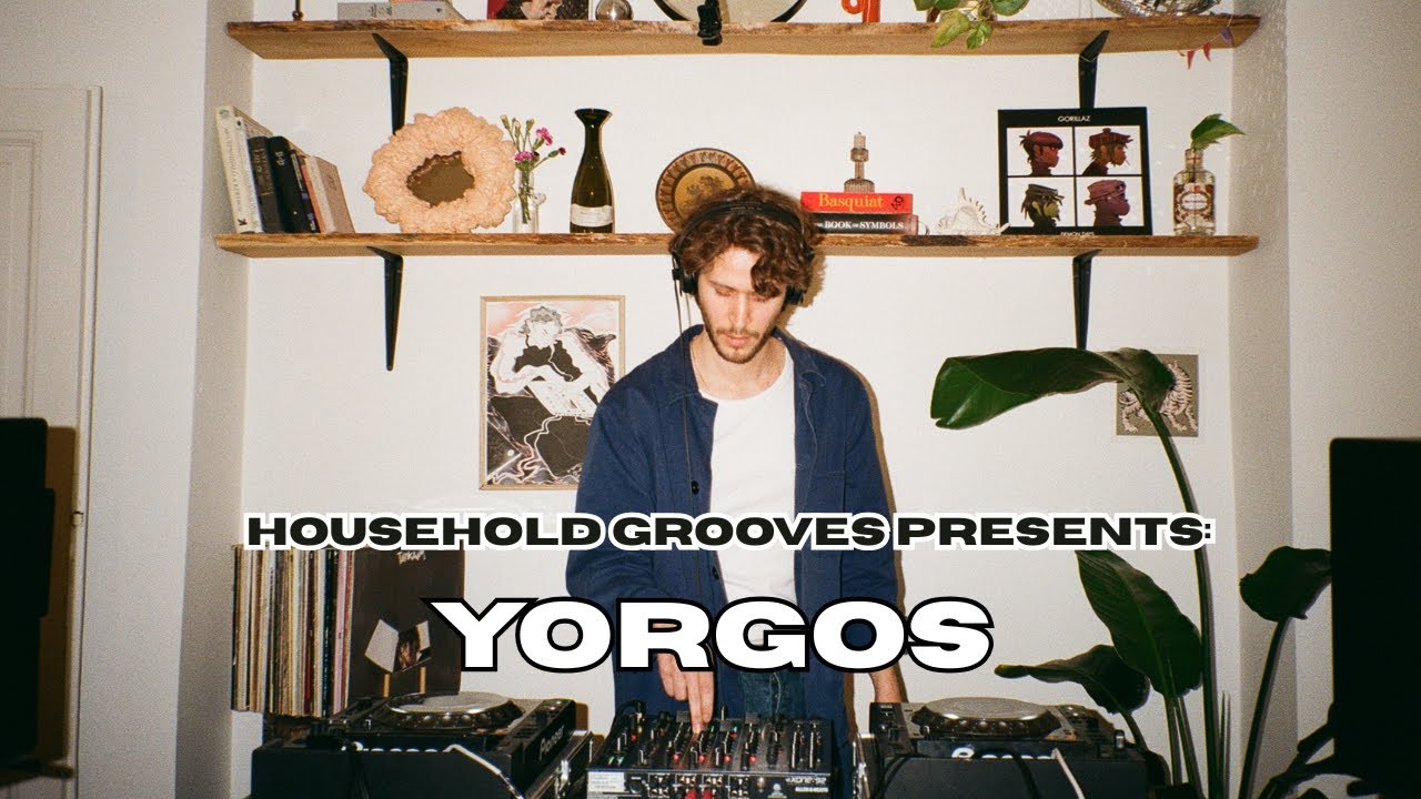 HOUSEHOLD GROOVES PRESENTS: YORGOS | INDIE DANCE, ITALO, HOUSE
