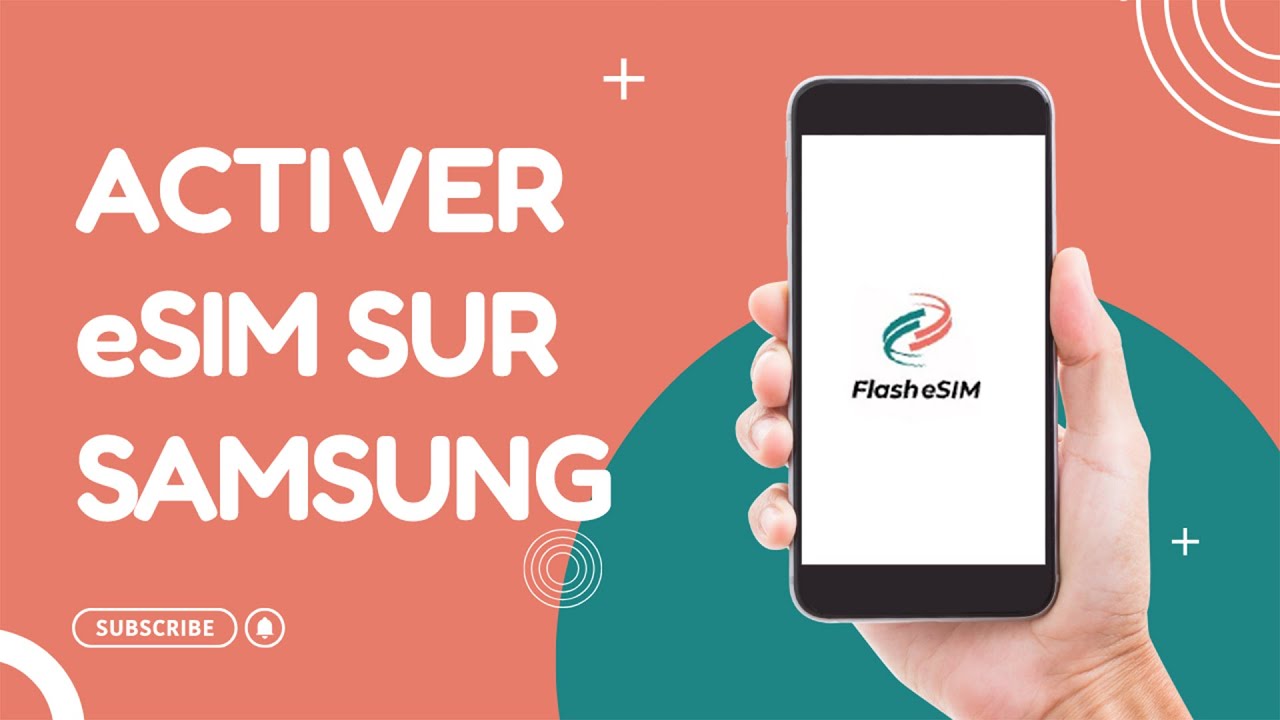 Comment activer une eSIM Flash eSIM sur Samsung