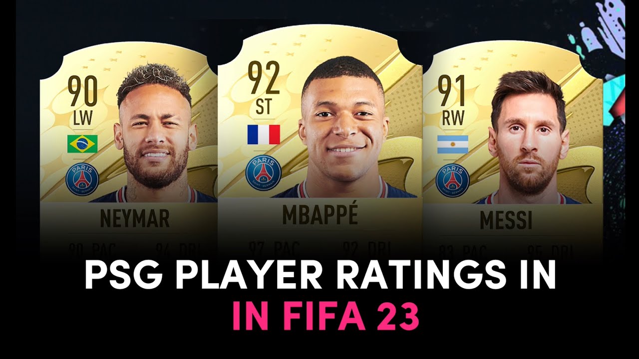 PSG PLAYER RATINGS IN FIFA 23 🔥🤯✅