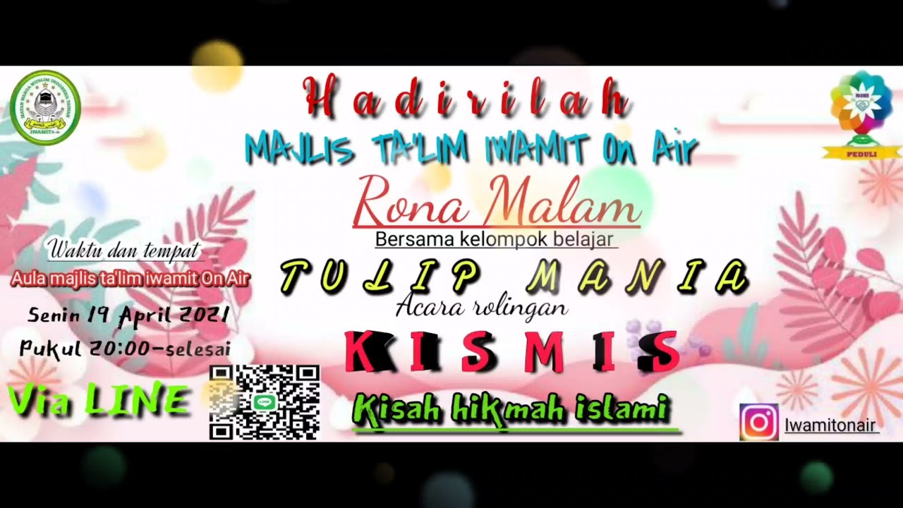 TULIP MANIA,QS AL KAHFI ayat 10-13.Menimba Teladan dari Kisah Pemuda Ashabul Kahfi#MTIWAMITOnAir