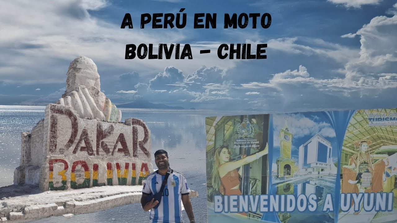 A Perú en moto: Bolivia - Chile