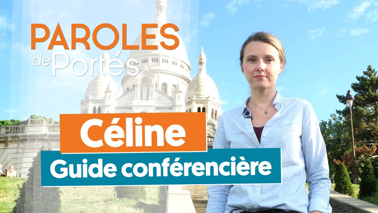 Interview de C&eacute;line Parre, guide conf&eacute;renci&egrave;re