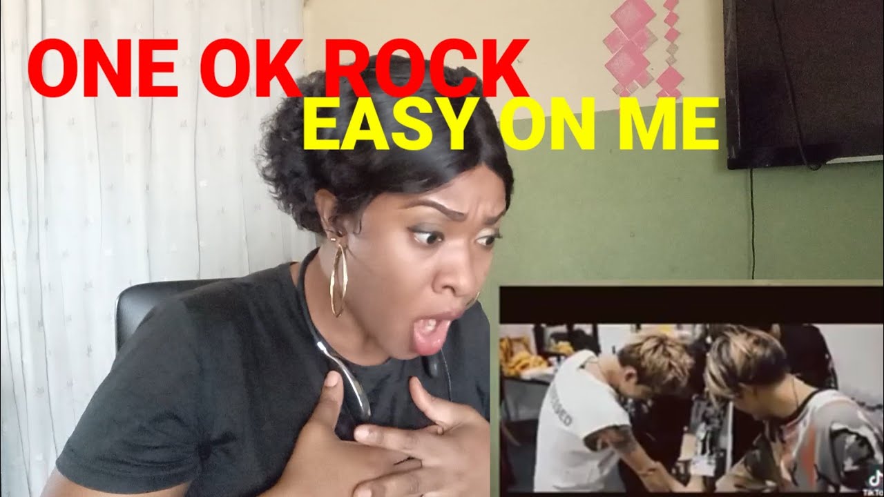 FIRST TIME HEARING ONE OK ROCK - EASY ON ME