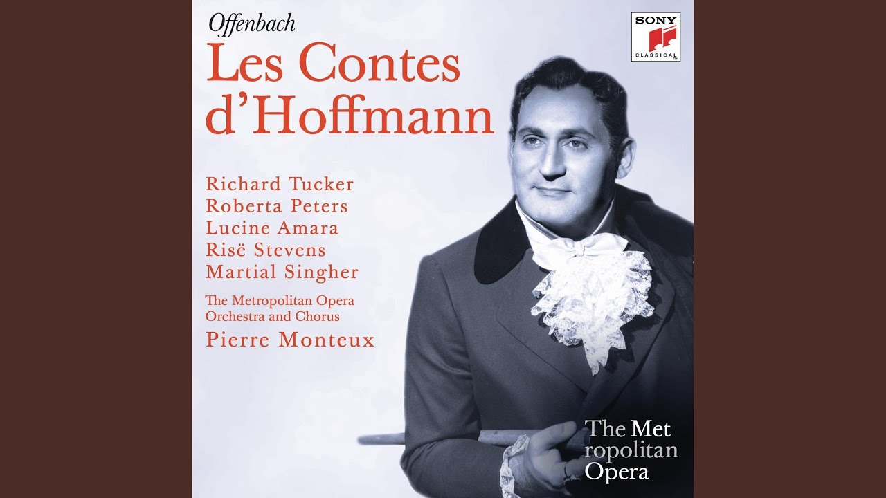 Les Contes d'Hoffmann: Le conseiller Lindorf, morbleu! - Dans les rôles d'amoureux langoureux